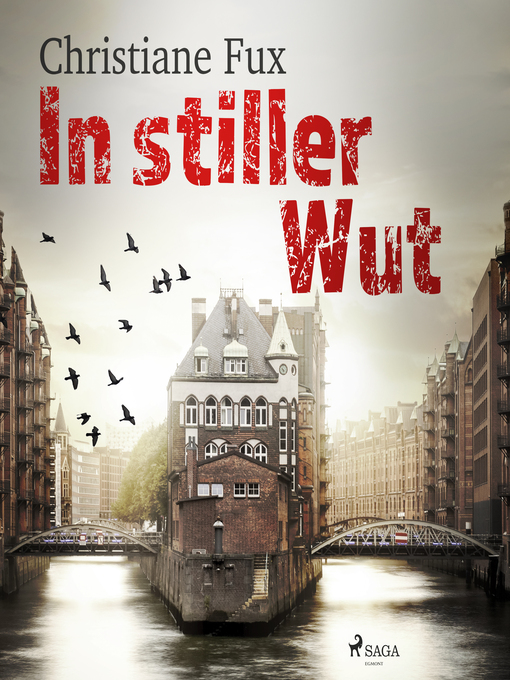 Title details for In stiller Wut by Christiane Fux - Wait list